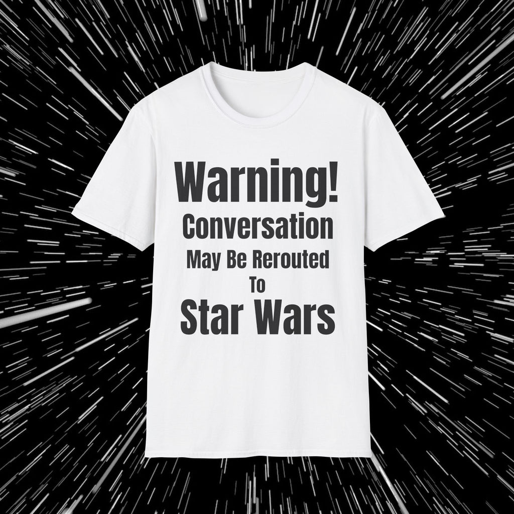 Only SW Conversations! T-Shirt