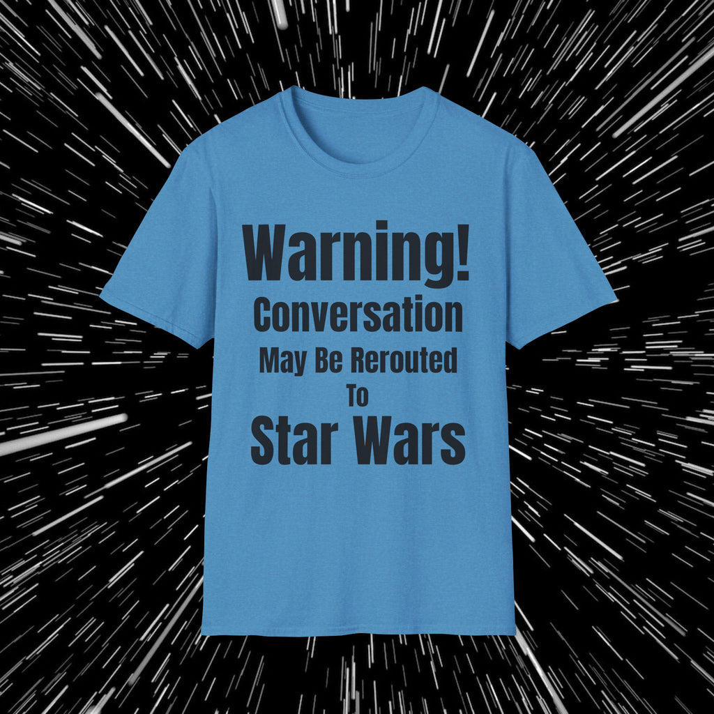 Only SW Conversations! T-Shirt
