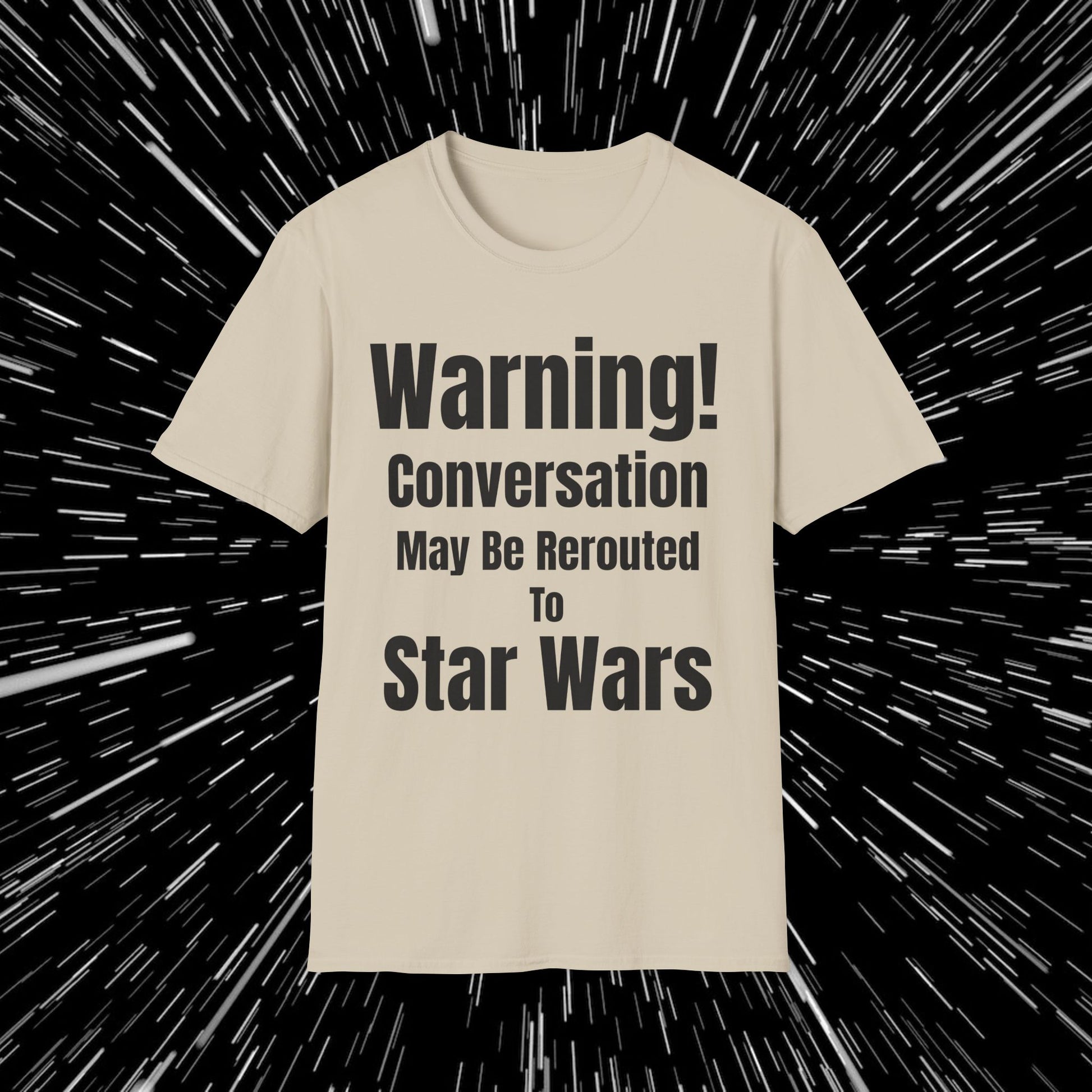 Only SW Conversations! T-Shirt